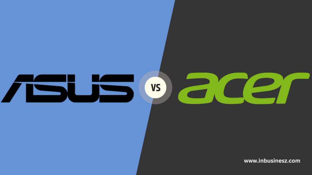 ASUS vs Acer 