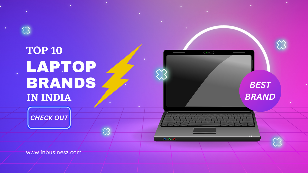 top 10 best laptop brands in India