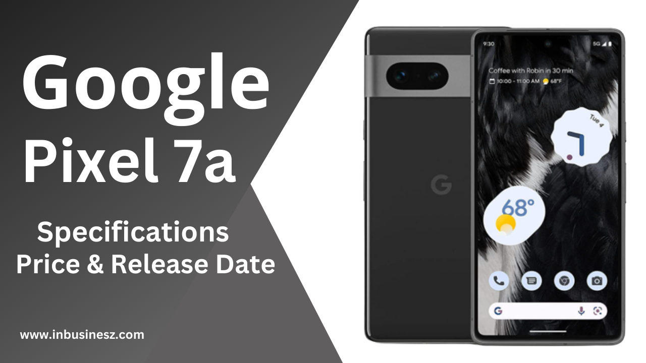 Google Pixel 7a Specification