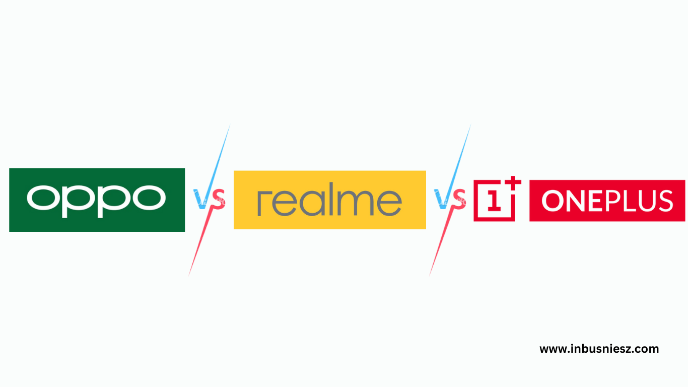 Oppo vs Realme vs Oneplus